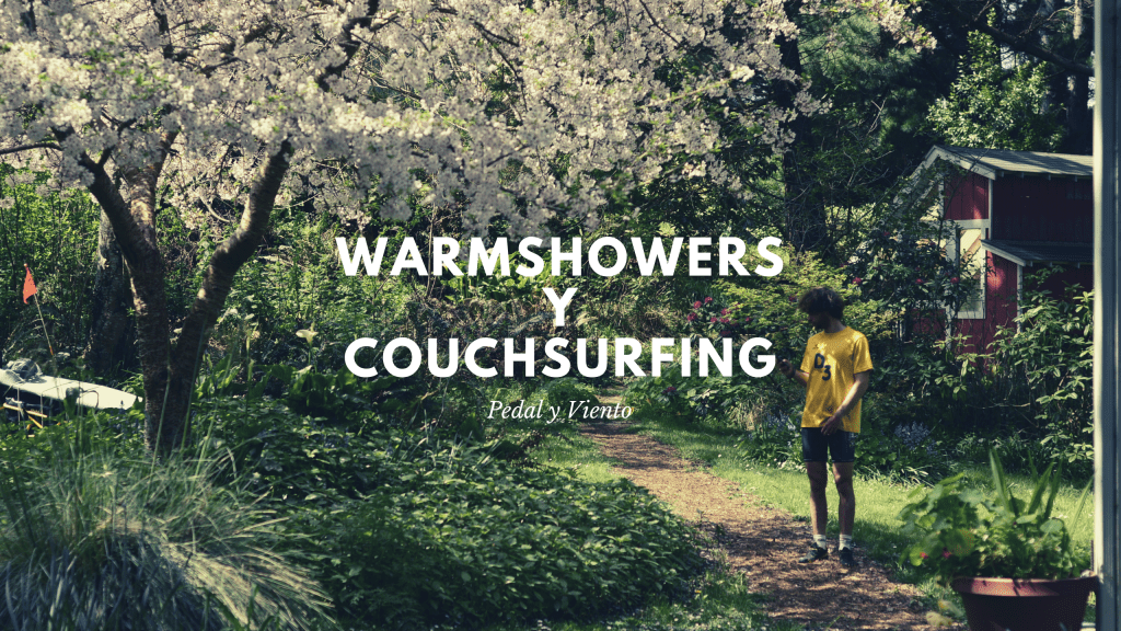 Plataformas que ayudan al viajero en bicicleta: Warmshowers y Couchsurfing.
